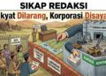 Rakyat Dilarang, Korporasi Disayang
